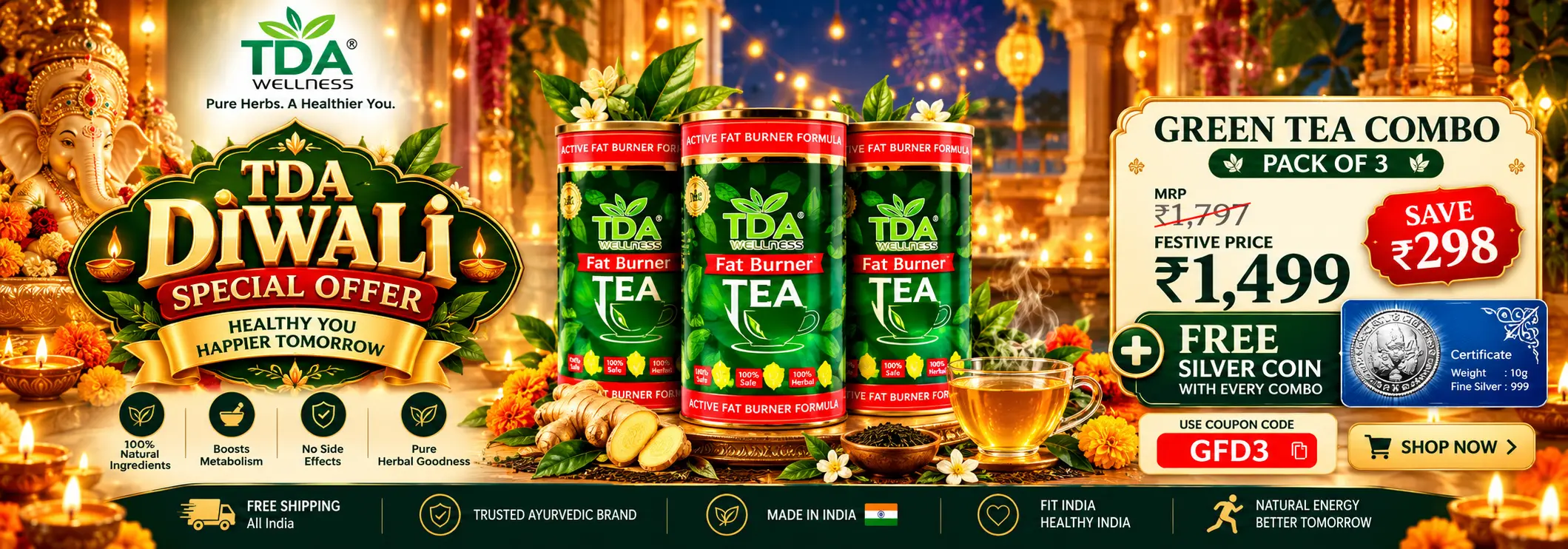 TDA Wellness Diwali special offer on Green Tea Combo pack of 3 for ₹1,499, with three Fat Burner Tea canisters and a free 10g fine silver coin.